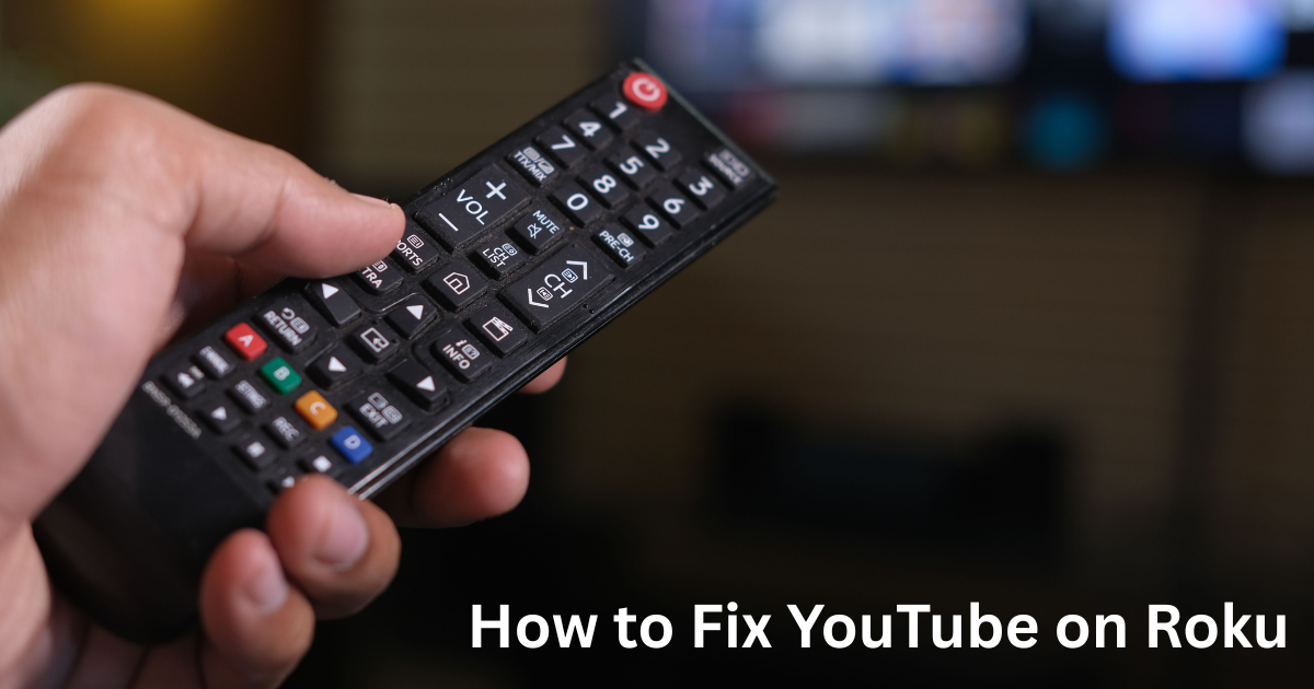 YouTube Does Not Work on Roku